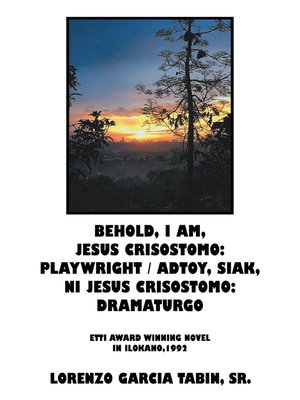 cover image of Behold, I Am, Jesus Crisostomo